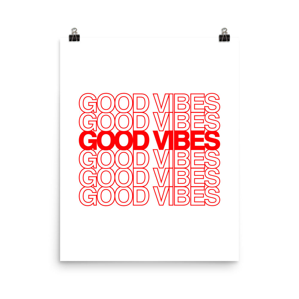 Good Vibes Poster