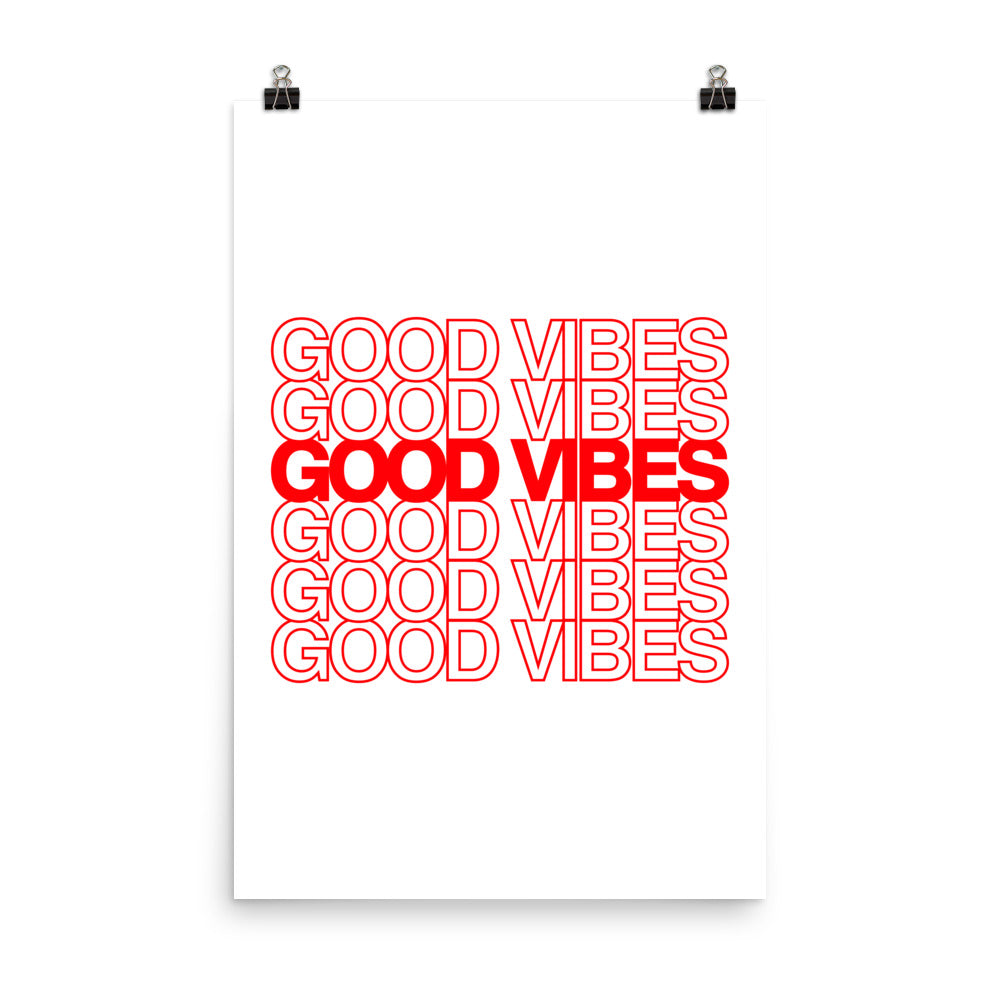 Good Vibes Poster