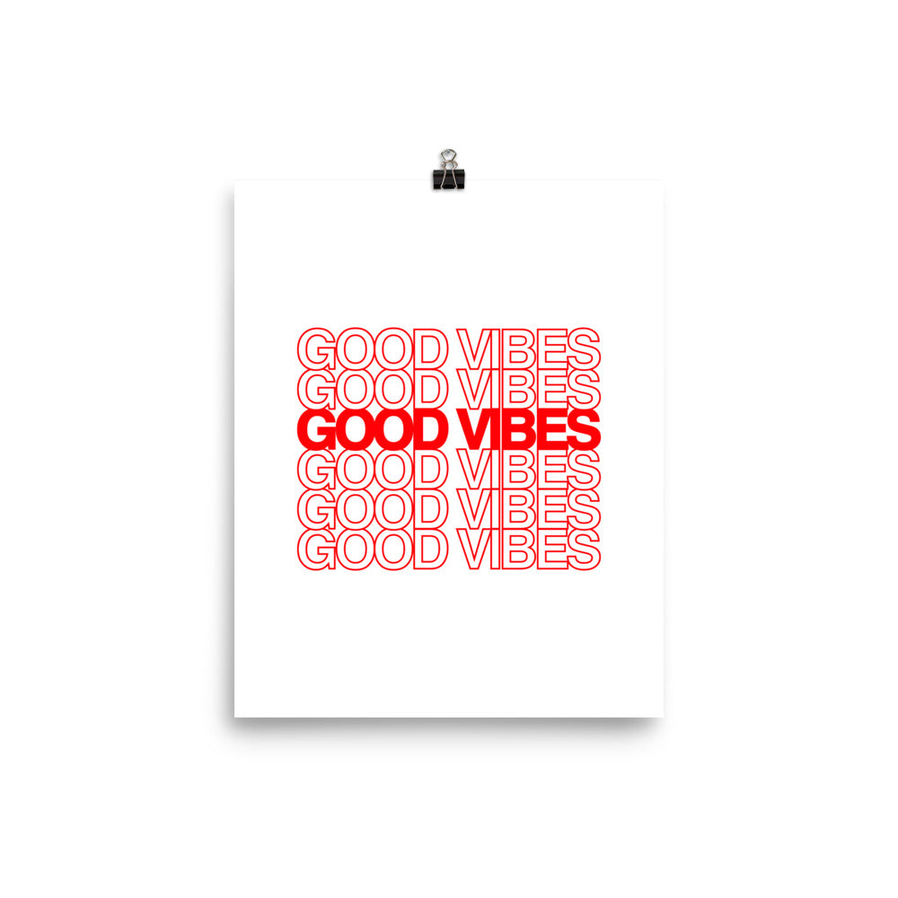 Good Vibes Poster