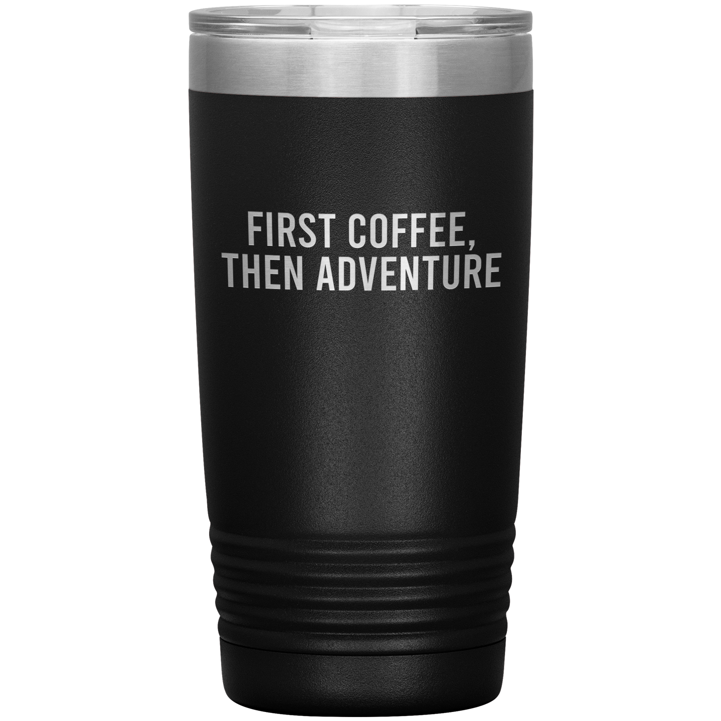 First Coffee, Then Adventure Travel Mug
