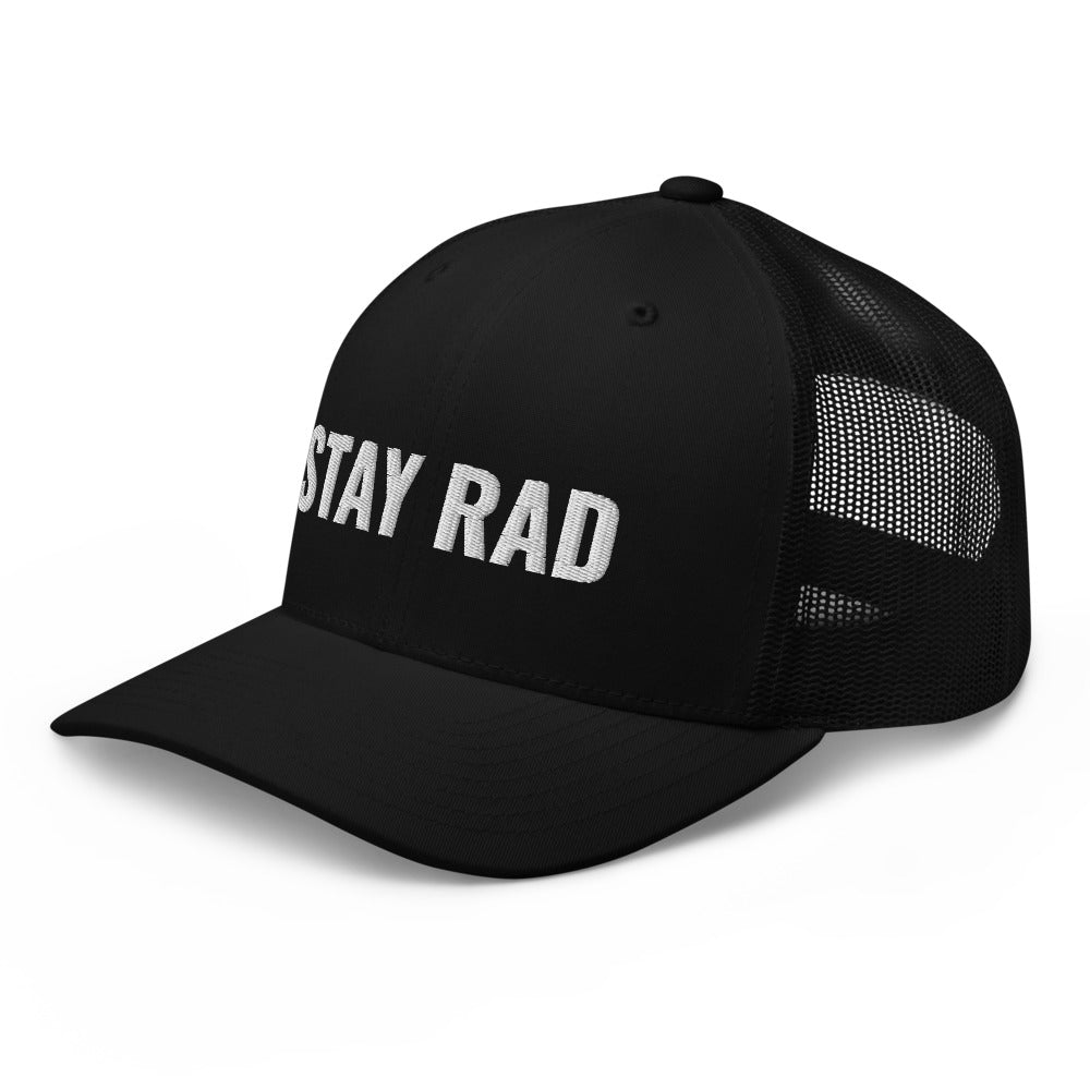 Stay Rad Trucker Cap