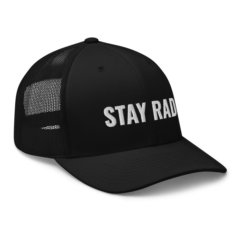 Stay Rad Trucker Cap