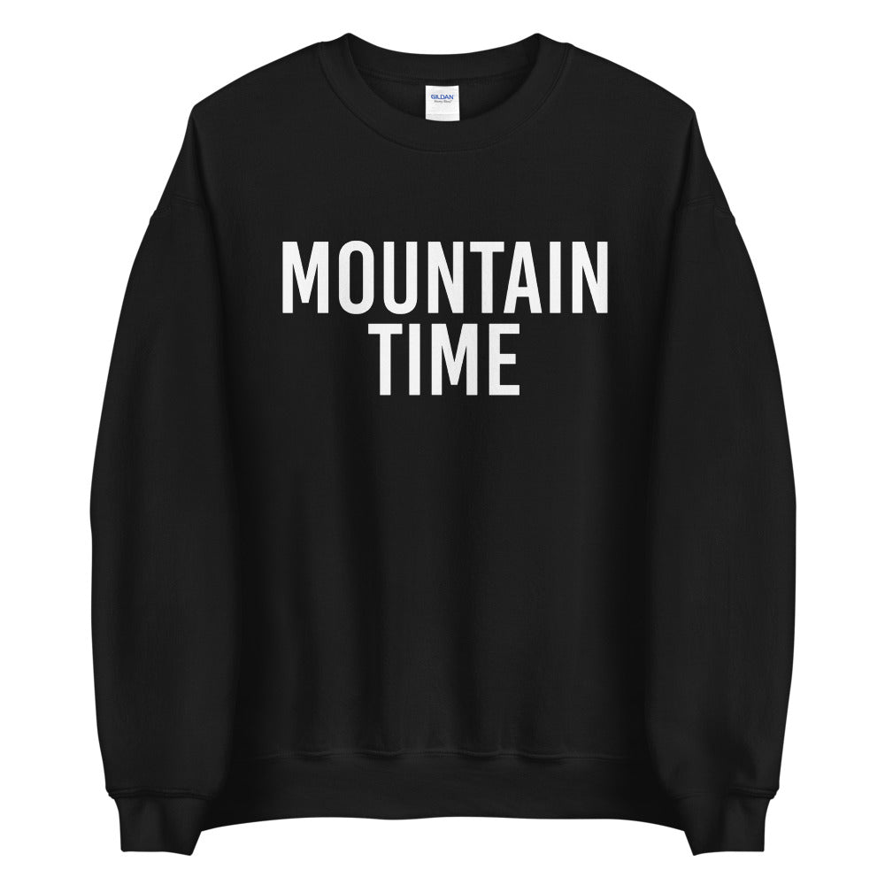 Mountain Time Sweatshirt