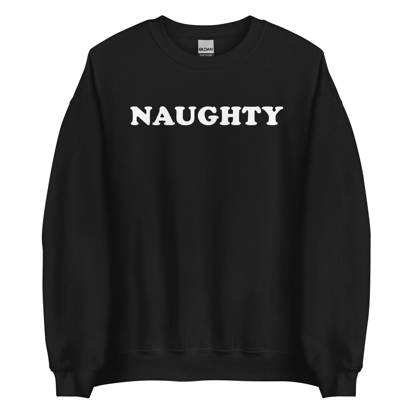 Naughty Sweatshirt