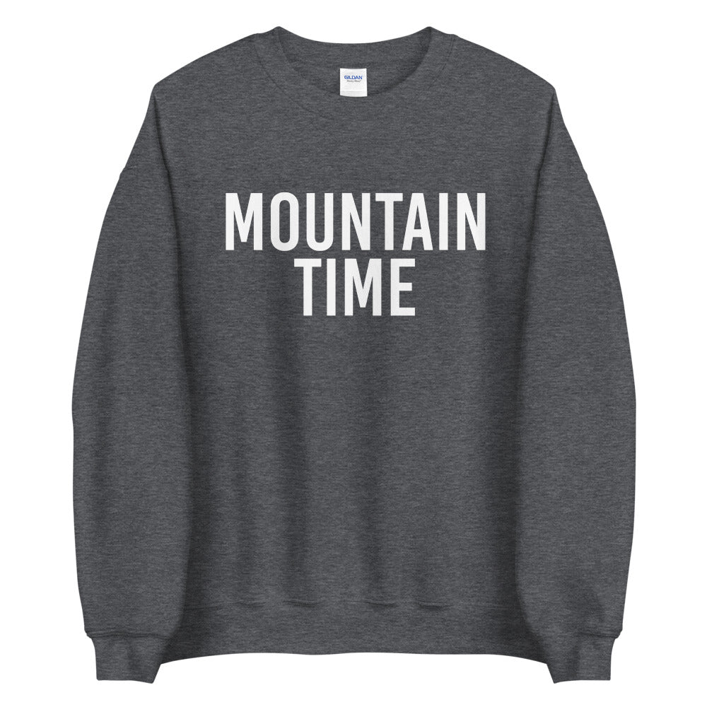 Mountain Time Sweatshirt