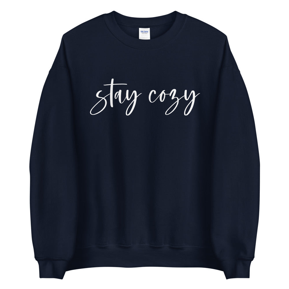 Stay Cozy Sweatshirt