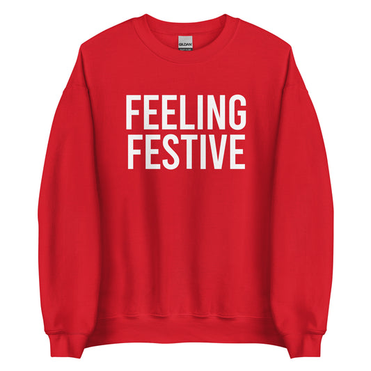 Feeling Festive Sweatshirt