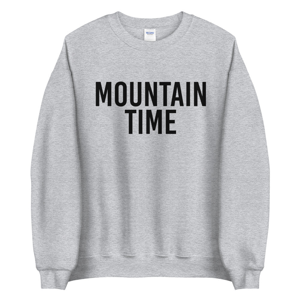 Mountain Time Sweatshirt