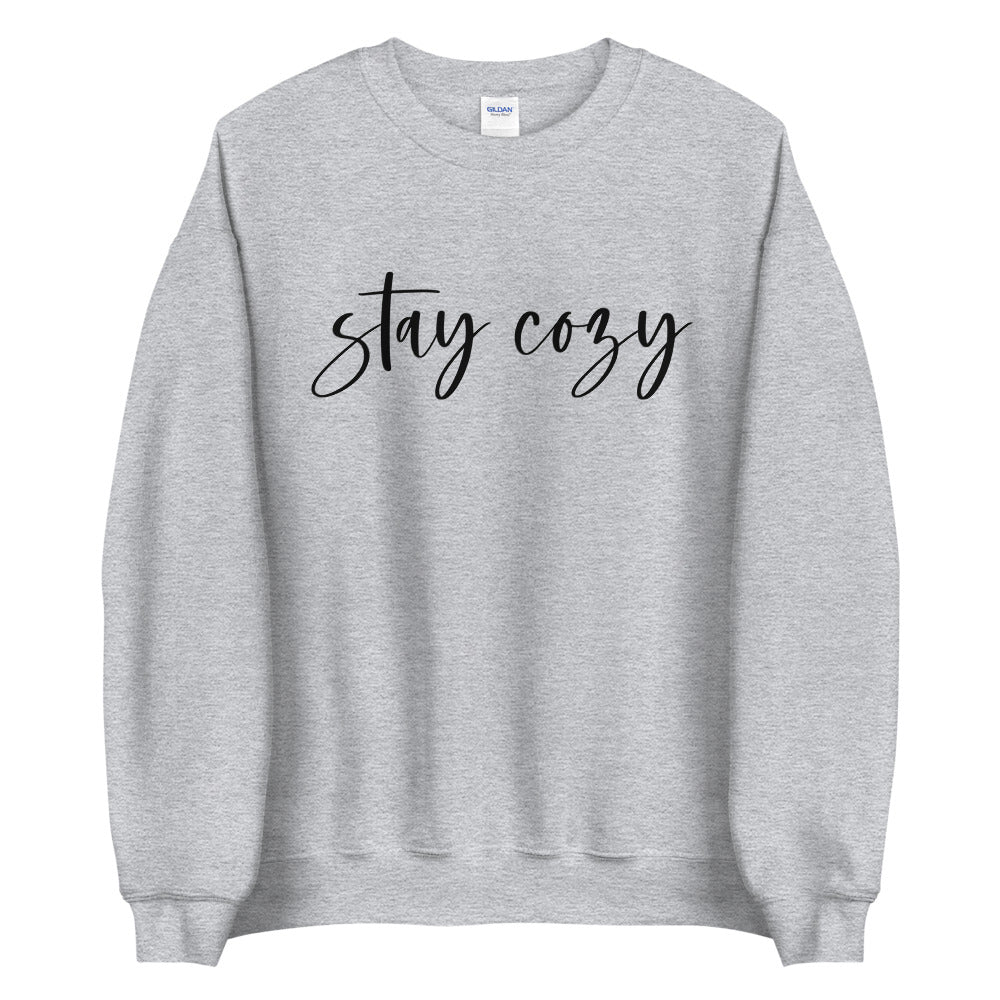 Stay Cozy Sweatshirt