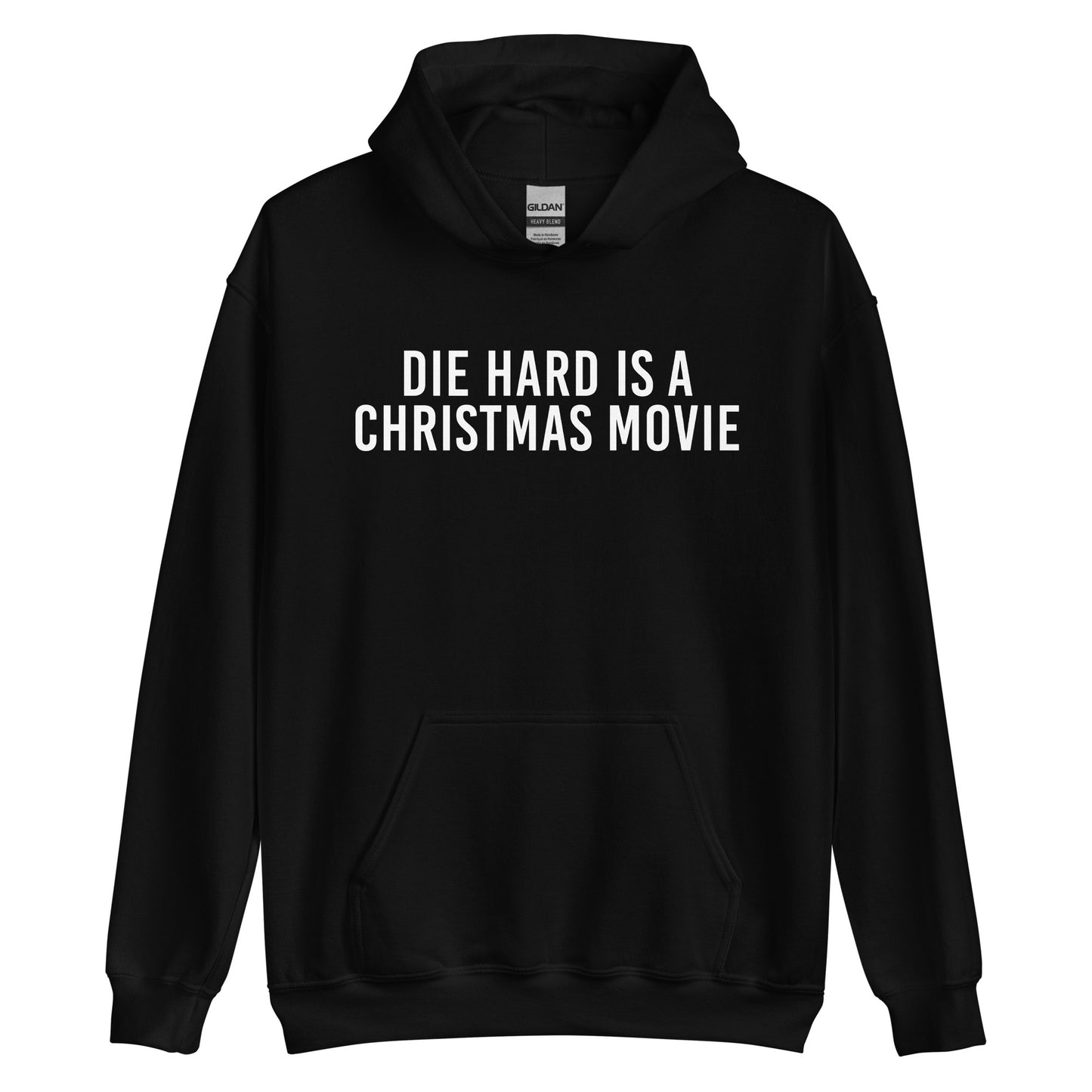 Die Hard is a Christmas Movie Hoodie