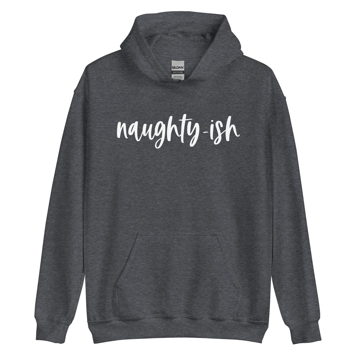 Naughty-ish Hoodie