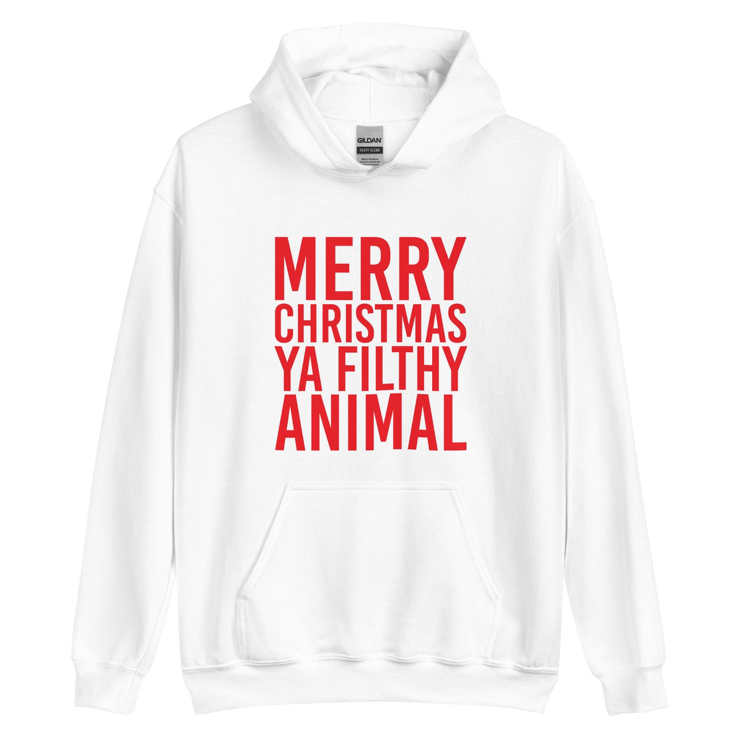 Merry Christmas Ya Filthy Animal Hoodie