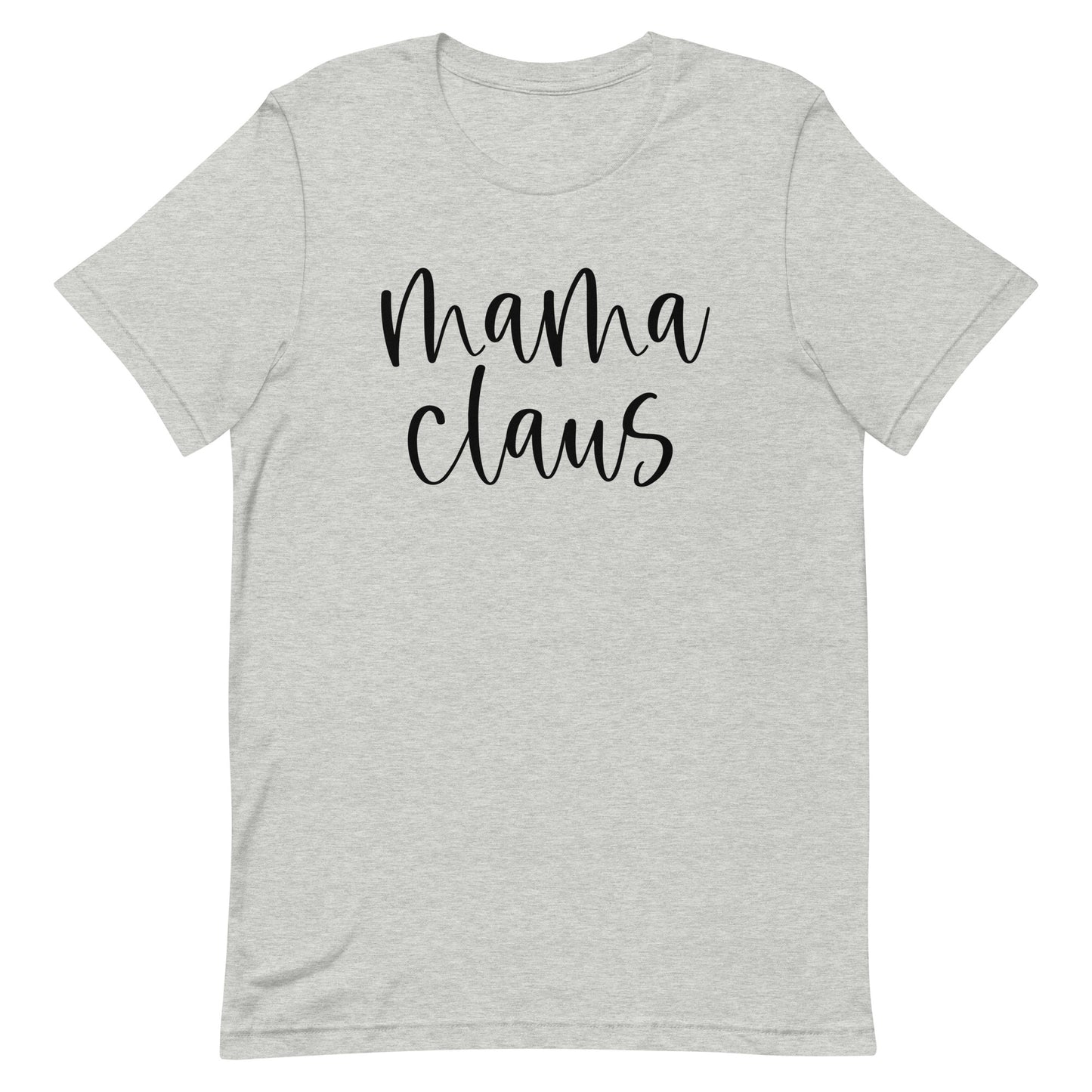 Mama Claus t-shirt