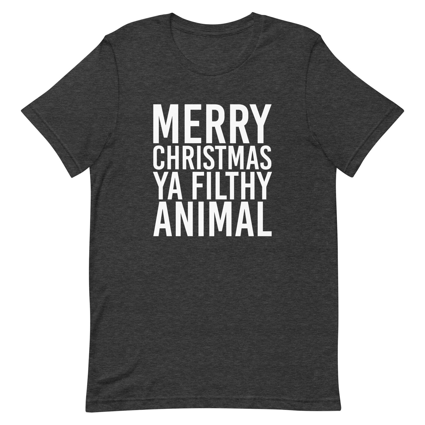 Merry Christmas Ya Filthy Animal t-shirt