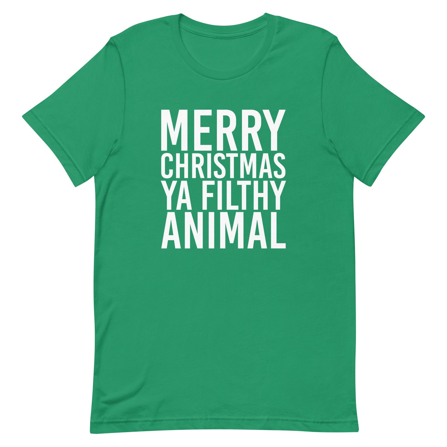 Merry Christmas Ya Filthy Animal t-shirt