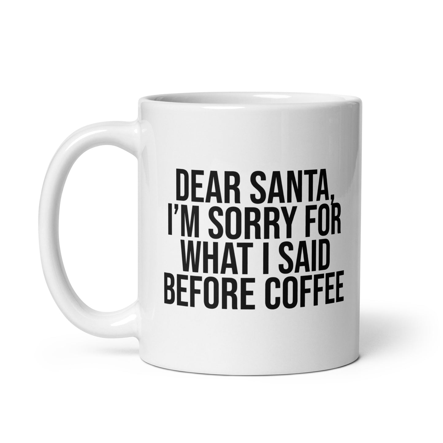 Dear Santa Mug