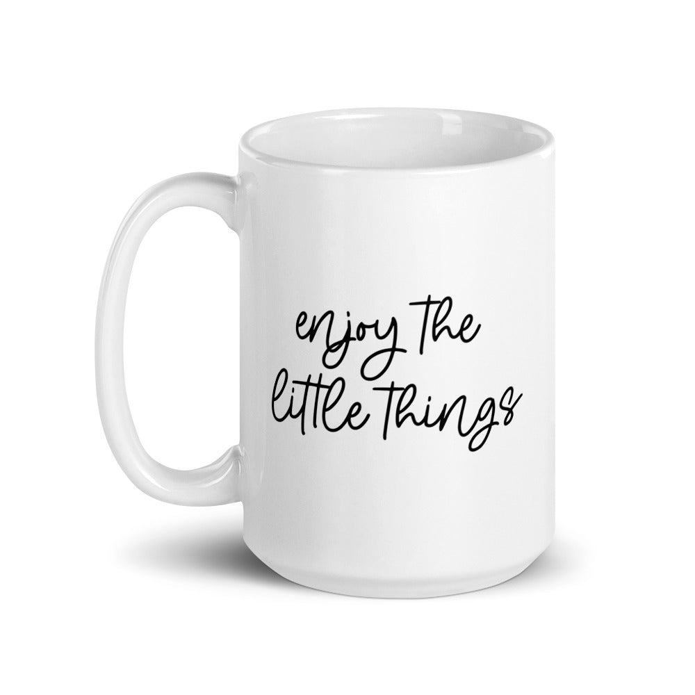 Enjoy The Little Things Mug