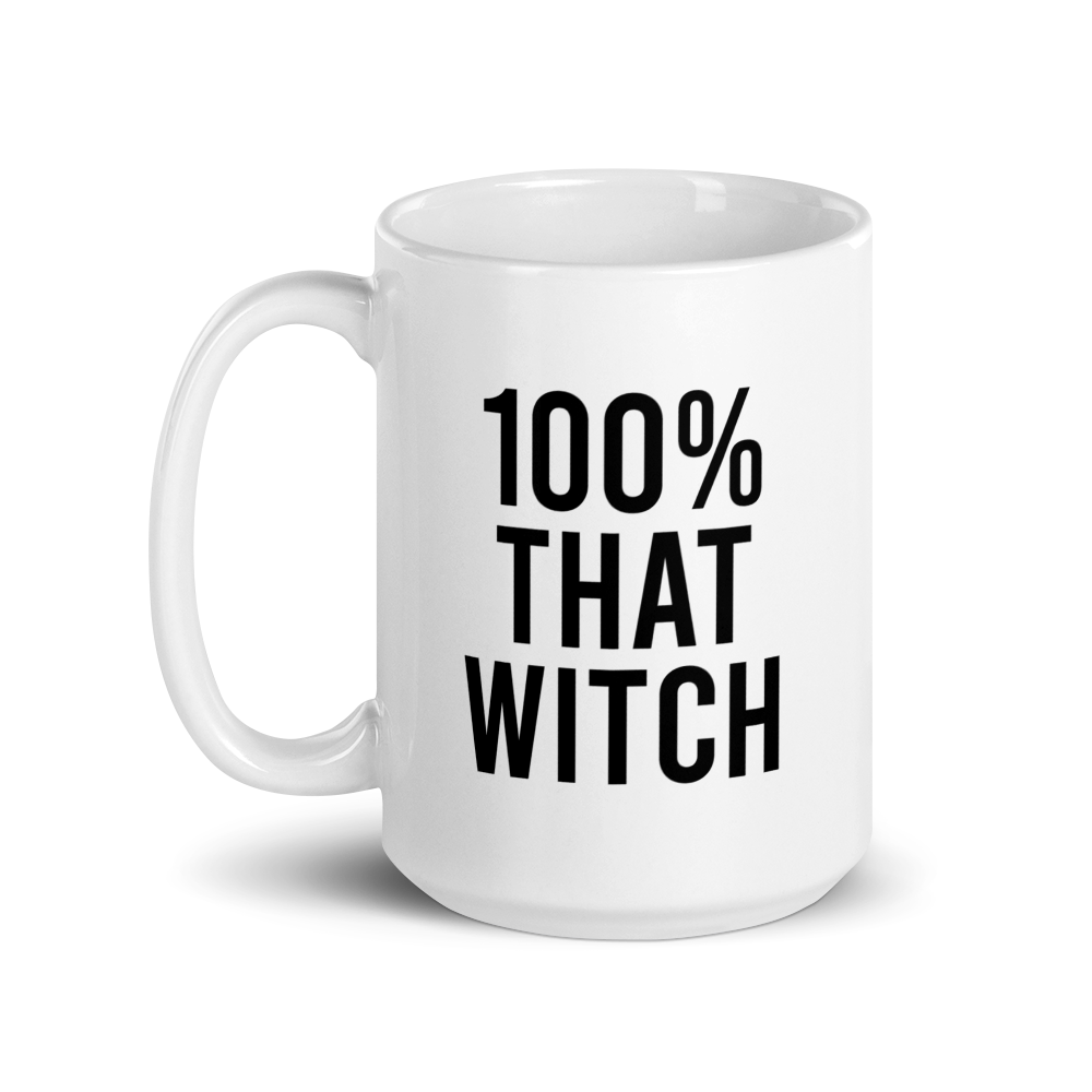 100% That Witch Coffee Mug