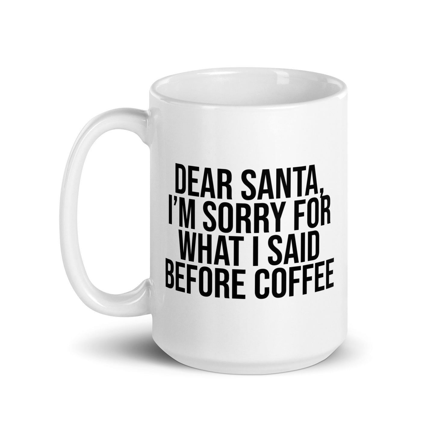 Dear Santa Mug