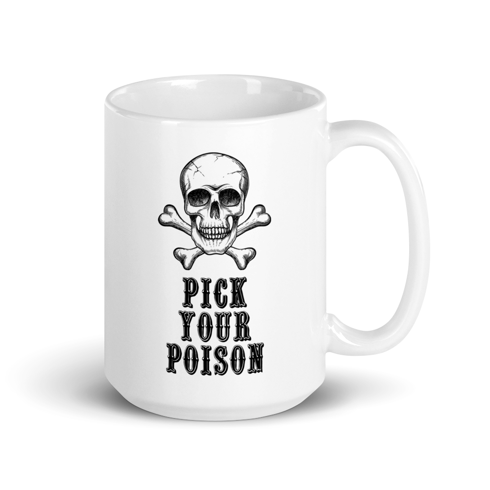 Pick Your Poison Coffee Mug