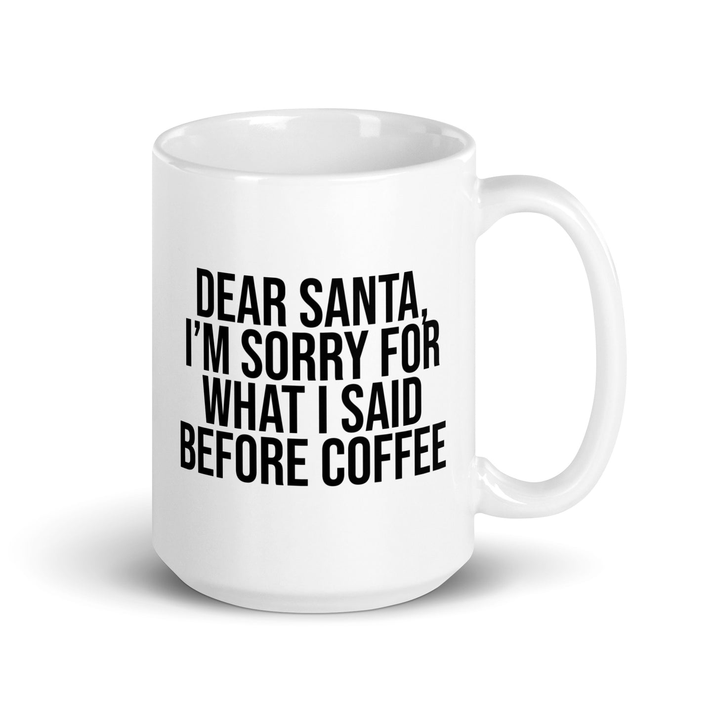 Dear Santa Mug