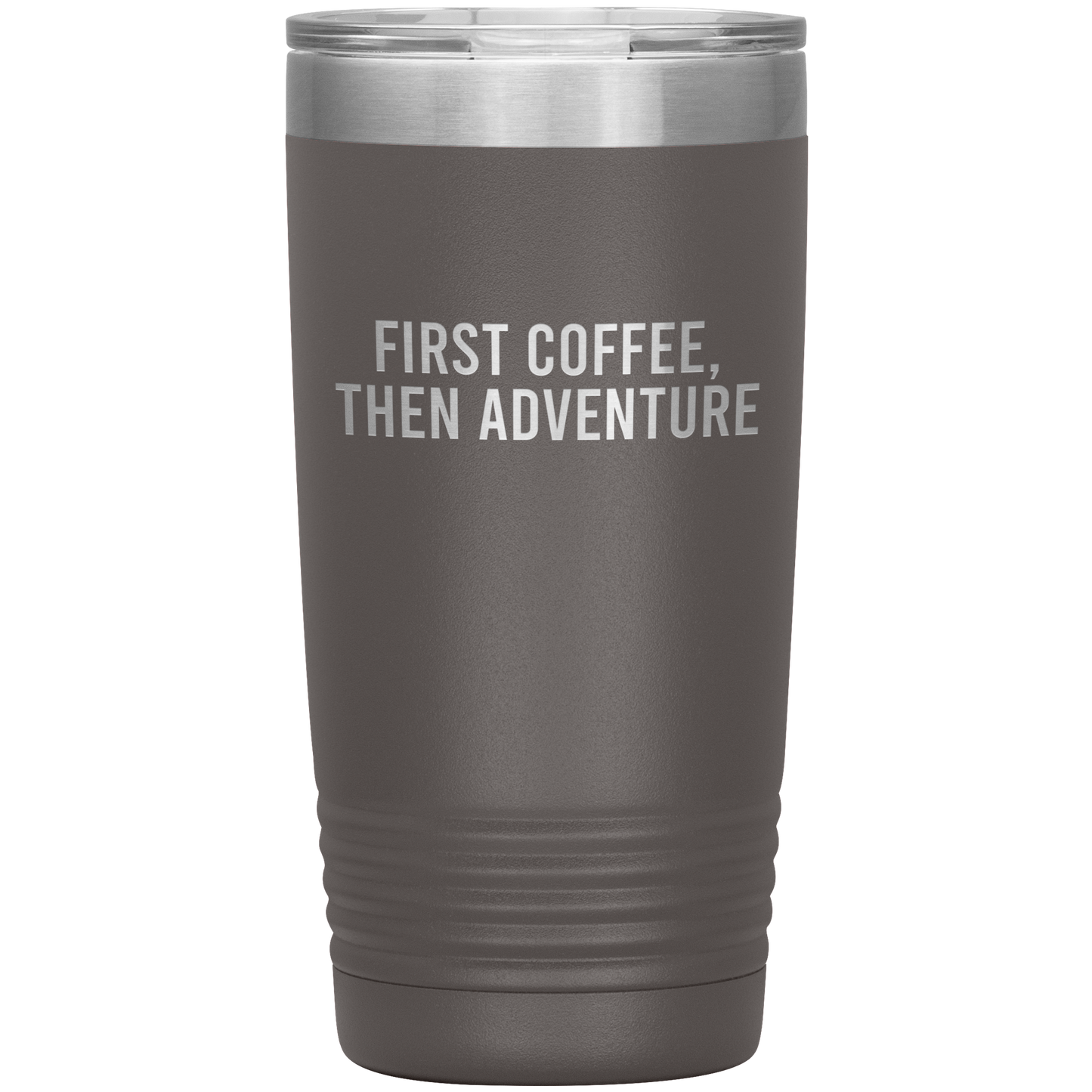 First Coffee, Then Adventure Travel Mug